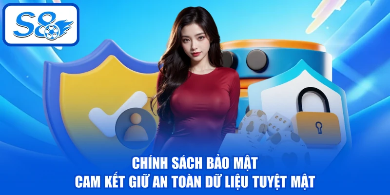 Chính Sách Bảo Mật - Đảm Bảo An Toàn Cho Hội Viên 2026 2 Chính sách bảo mật cam kết giữ an toàn dữ liệu tuyệt mật