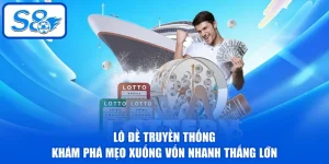 Lô Đề Truyền Thống - Khám Phá Mẹo Xuống Vốn Nhanh Thắng Lớn